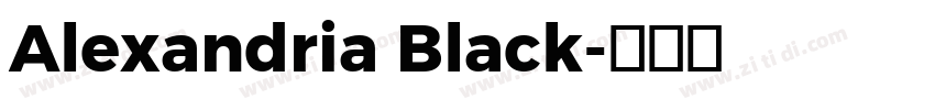 Alexandria Black字体转换